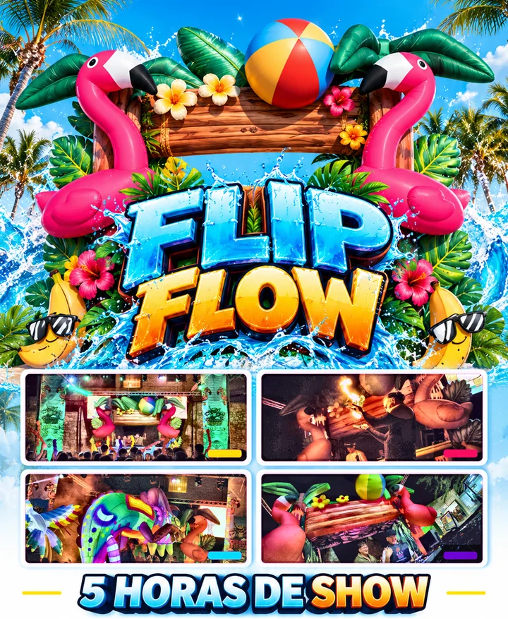 Flip Flow: cartel con fotos reales del espectáculo. 5 horas de show.